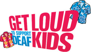 Get Loud to Support Deaf Kids